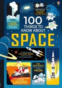 100 things to know about space - praca zbiorowa
