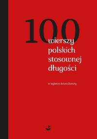 100 wierszy polskich stosownej długości - praca zbiorowa