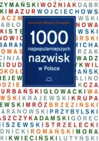 1000 najpopularniejszych nazwisk w Polsce - Jarosław Maciej Zawadzki