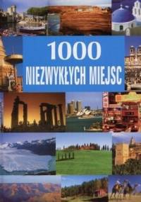 1000 niezwykłych miejsc - Hans-Joachim Schneider
