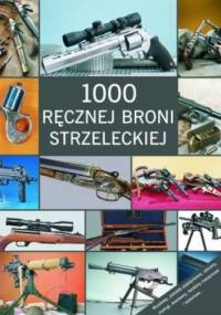 1000 ręcznej broni strzeleckiej - Walter Schulz