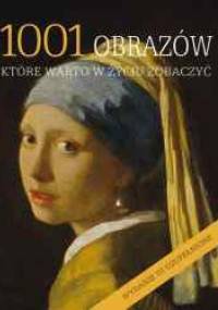 1001 obrazów, które warto w życiu zobaczyć - Stephen Farthing