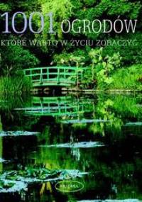 1001 ogrodów - Rae Spencer-Jones