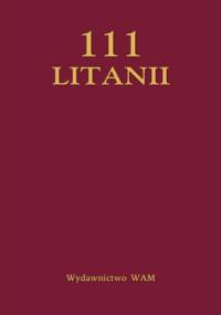 111 litanii - Jerzy Lech Kontkowski