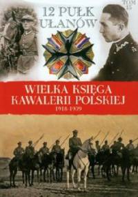 12 Pułk Ułanów Podolskich - praca zbiorowa