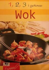 1,2,3 i gotowe. Wok. - praca zbiorowa