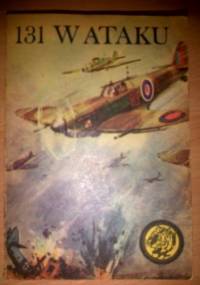 131 w ataku - Wacław Król