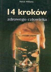 14 kroków zdrowego człowieka - Patrick Williams