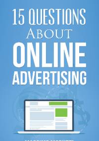 15 Questions About Online Advertising - Massimo Moruzzi