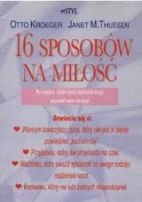 16 sposobów na miłość - Otto Kroeger