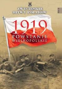 1919 Powstanie Wielkopolskie - Bogusław Polak