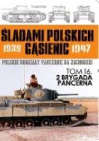 2 Brygada Pancerna - Zbigniew Lalak, Juliusz S. Tym