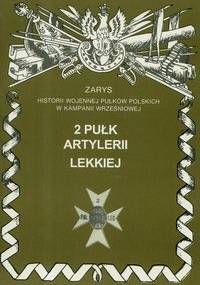 2 Pułk Artylerii Lekkiej - Piotr Zarzycki