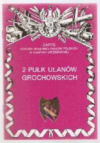 2 Pułk Ułanów Grochowskich - Adam Czesław Dobroński