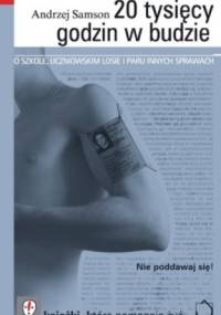 20 tysięcy godzin w budzie - Andrzej Samson