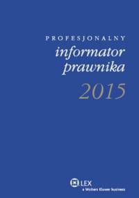 2015 kalendarz książkowy. Profesjonalny informator prawnika
