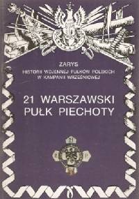 21 Warszawski Pułk Piechoty - Lechosław Karczewski
