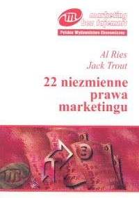 22 niezmienne prawa marketingu - Al Ries, Jack Trout