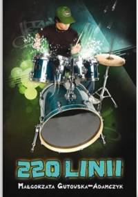 220 linii - Małgorzata Gutowska-Adamczyk