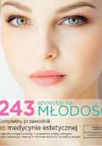 243 sposoby na młodość - praca zbiorowa