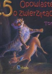 25 opowiastek o zwierzętach. Tom 3 - Rattana Kotchanart