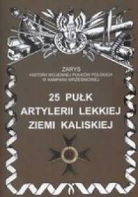 25 Pułk Artylerii Lekkiej Ziemi Kaliskiej - Bogusław Kustosik