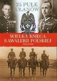 25 Pułk Ułanów Wielkopolskich - praca zbiorowa