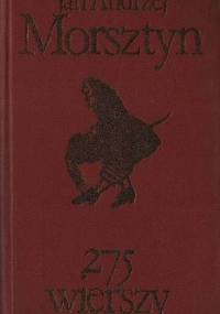 275 wierszy - Jan Andrzej Morsztyn