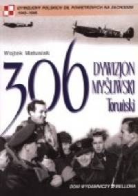 306 Dywizjon Myśliwski Toruński - Wojtek Matusiak