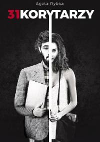 31 korytarzy - Agata Rybka