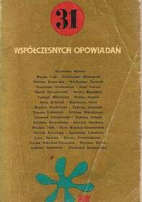 31 współczesnych opowiadań - Anna Bukowska