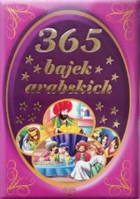 365 bajek arabskich - praca zbiorowa