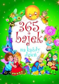 365 bajek na każdy dzień - Marcela Grez, Maria Jose Valero