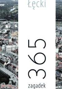 365 zagadek o Poznaniu - Włodzimierz Łęcki