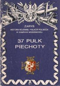 37 Pułk Piechoty - Eugeniusz Walczak