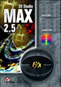 3D Studio MAX 2.5 f/x - A. Bell Jon