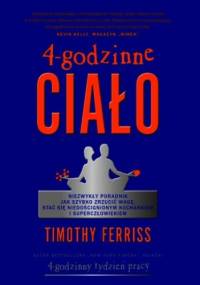 4-godzinne ciało - Timothy Ferriss