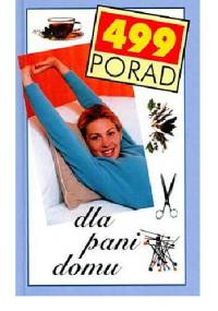 499 porad dla pani domu - Elisabeth Bothe