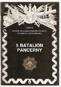 5 Batalion Pancerny - Antoni Nawrocki, Ryszard Jakubowski