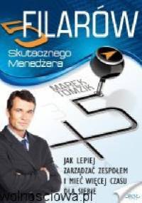 5 filarów skutecznego menedżera - Marek Tomzik