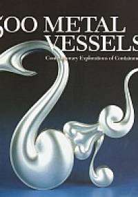 500 metal vessels - praca zbiorowa
