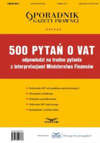 500 pytań o VAT - odpowiedzi z interpretacjami MF - PL Infor