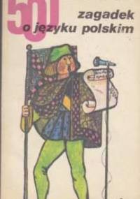 500 zagadek o języku polskim - Andrzej Markowski