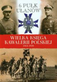 6 Pułk Ułanów Kaniowskich - praca zbiorowa