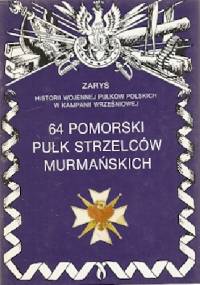 64 Pomorski Pułk Strzelców Murmańskich - Jerzy Krzyś
