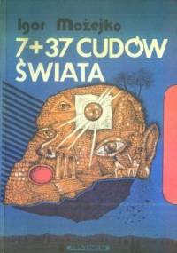 7 + 37 cudów świata - Kir Bułyczow