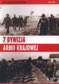 7 Dywizja Armii Krajowej - Zbigniew Zieliński