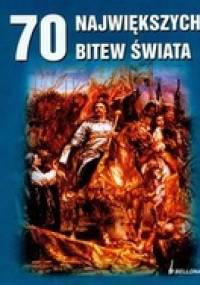 70 największych bitew świata - Jeremy Black