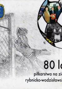 80 lat piłkarstwa na ziemi rybnicko-wodzisławskiej - Wacław Wrana