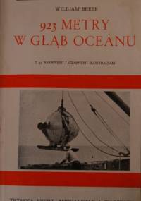 923 metry w głąb oceanu - William Beebe